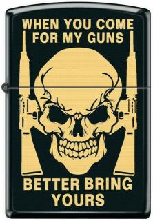  Zippo When You Come For My Guns Better Bring Yours 2709 lighter